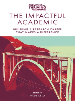 cover image of The Impactful Academic